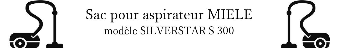 Sac aspirateur MIELE SILVERSTAR S 300 en vente