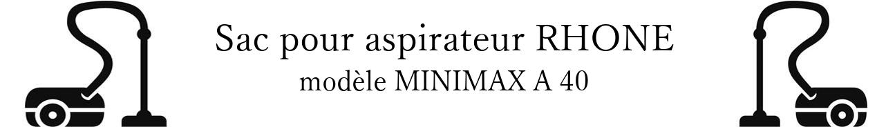 Sac aspirateur PARIS RHONE MINIMAX A 40 en vente