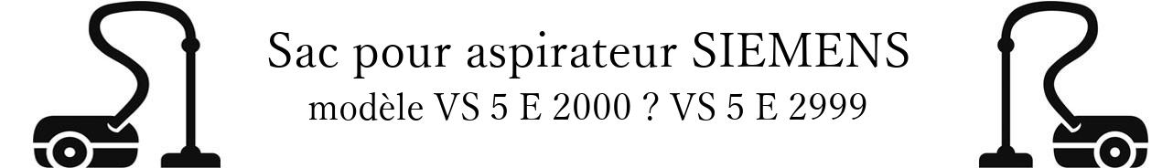 Sac aspirateur SIEMENS VS 5 E 2000  VS 5 E 2999 en vente