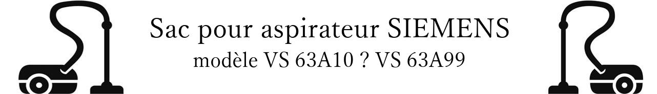Sac aspirateur SIEMENS VS 63A10  VS 63A99 en vente