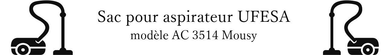 Sac aspirateur UFESA AC 3514 Mousy en vente