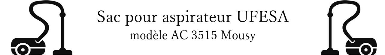 Sac aspirateur UFESA AC 3515 Mousy en vente