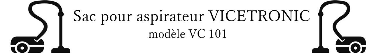 Sac aspirateur VICETRONIC VC 101 en vente