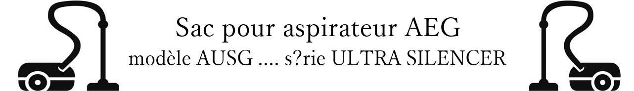 Sac aspirateur AEG AUSG .... srie ULTRA SILENCER  en vente