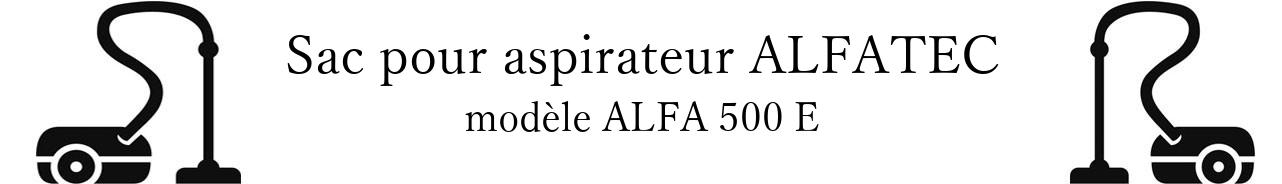 Sac aspirateur ALFATEC ALFA 500 E en vente