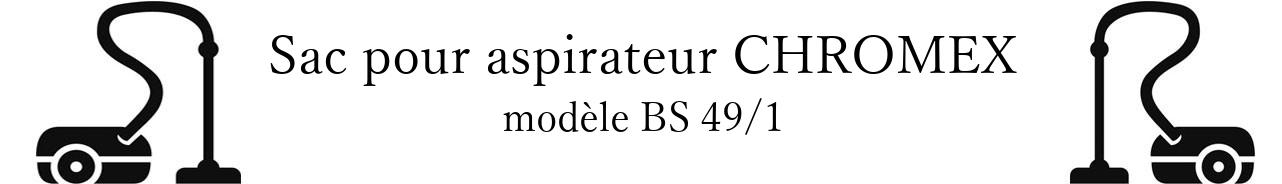 Sac aspirateur CHROMEX BS 49/1 en vente