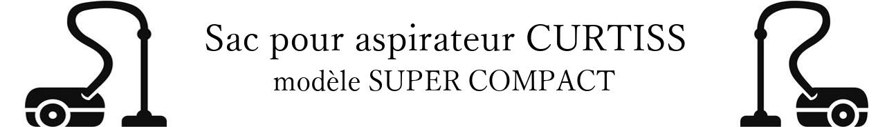 Sac aspirateur CURTISS SUPER COMPACT en vente