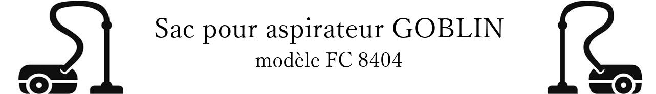 Sac aspirateur GOBLIN FC 8404 en vente