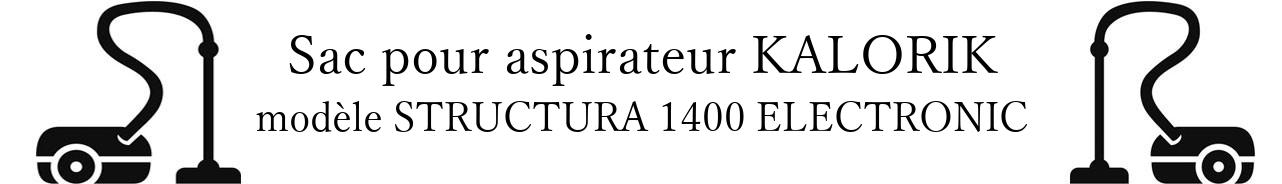 Sac aspirateur KALORIK STRUCTURA 1400 ELECTRONIC en vente