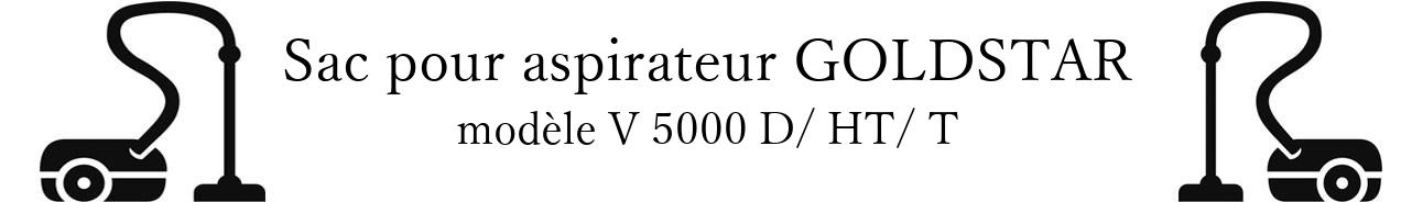 Sac aspirateur LG- GOLDSTAR V 5000 D/ HT/ T en vente